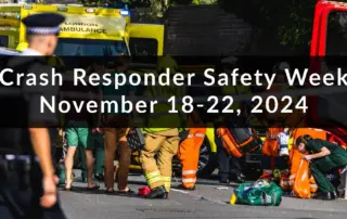 Crash Responder Safety Week 2024