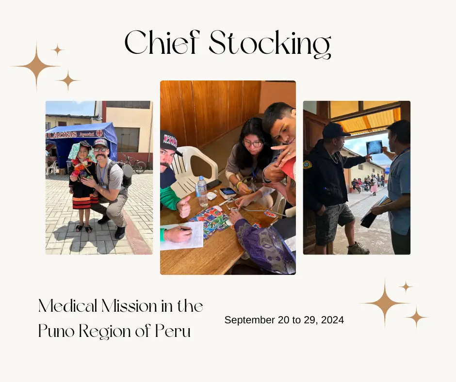 Chief Shane Stocking’s Medical Mission Trip to Peru