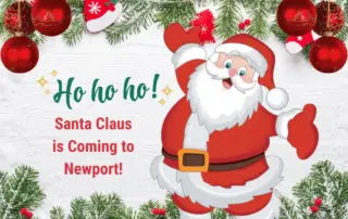 Santa Claus is Coming to Newport!